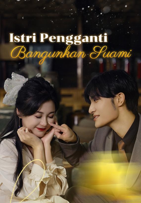 Istri Pengganti Bangunkan Suami