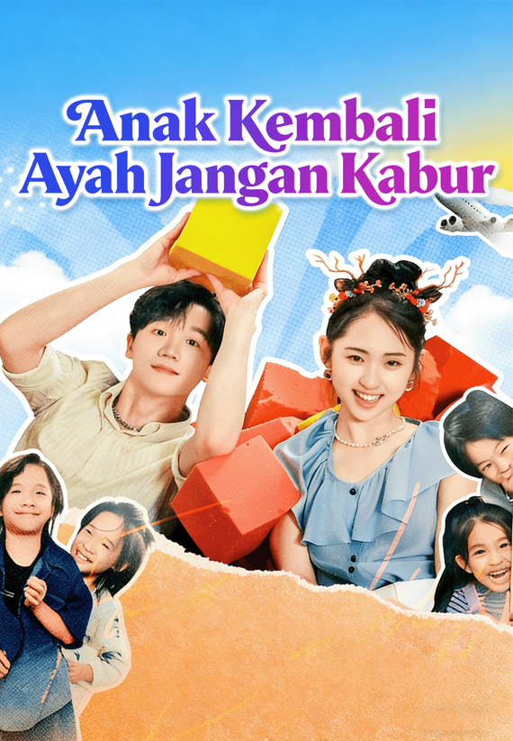 Anak Kembali, Ayah Jangan Kabur