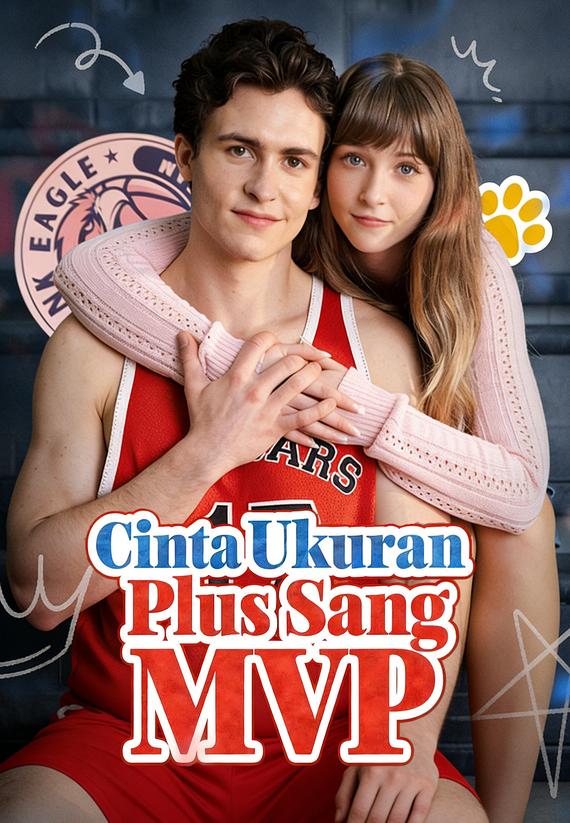 Cinta Ukuran Plus Sang MVP