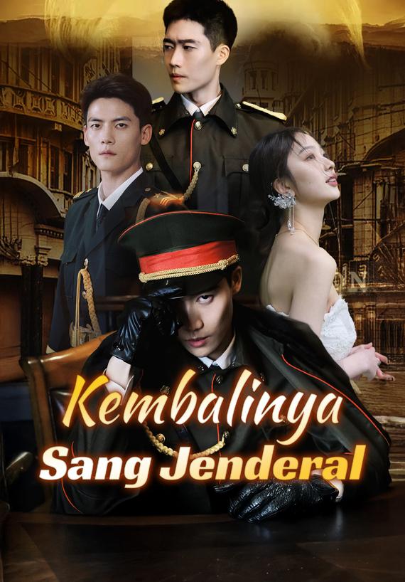 Kembalinya Sang Jenderal