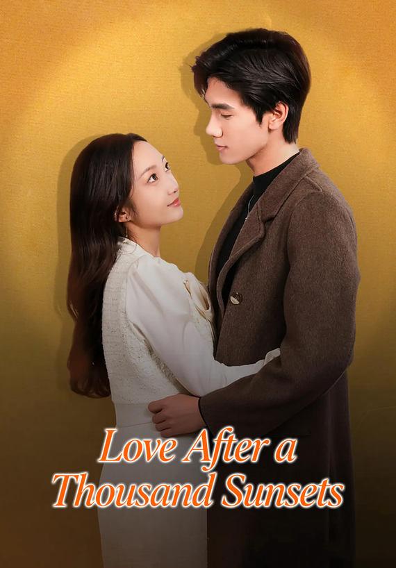 Love After a Thousand Sunsets