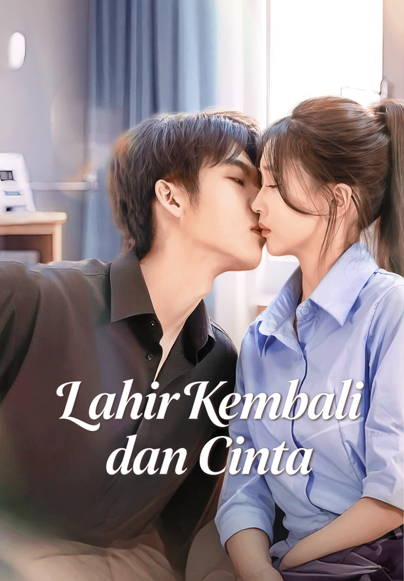 Lahir Kembali dan Cinta