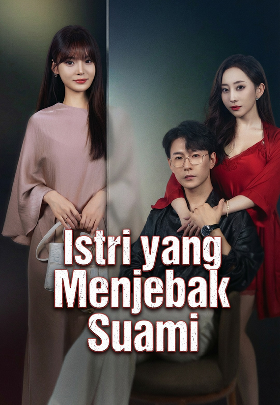 Istri yang Menjebak Suami