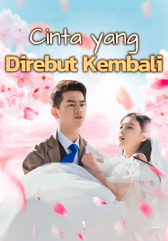 Cinta yang Direbut Kembali