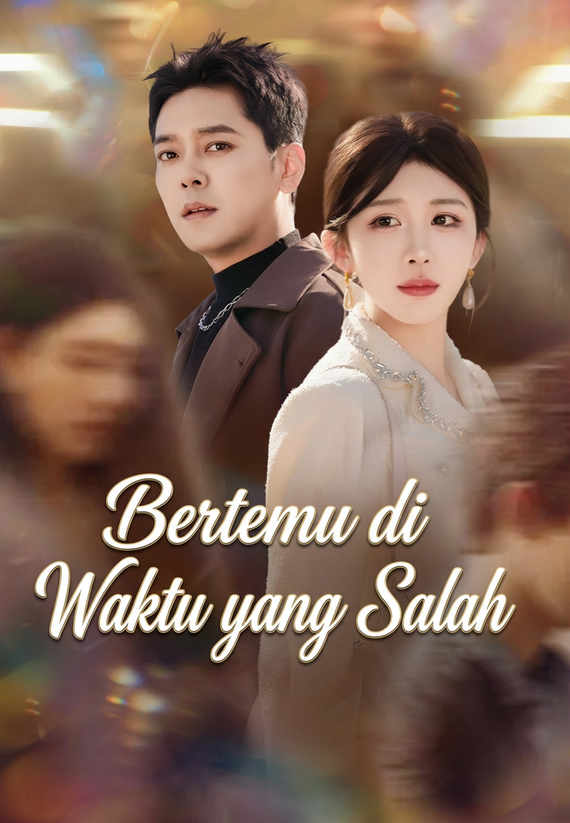 Bertemu di Waktu yang Salah