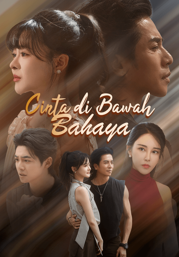 Cinta di Bawah Bahaya