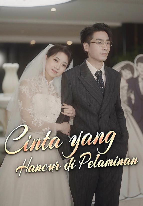 Cinta yang Hancur di Pelaminan