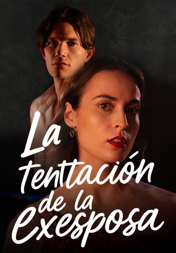 La tentación de la exesposa