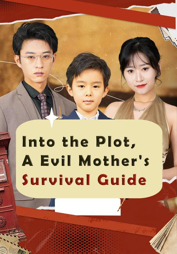 Into the Plot, A Evil Mother's Survival Guide