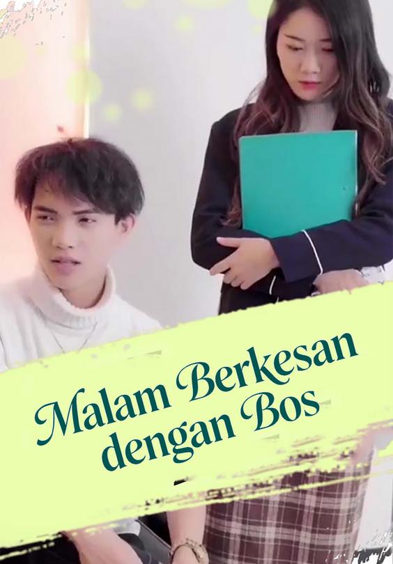 Malam Berkesan dengan Bos