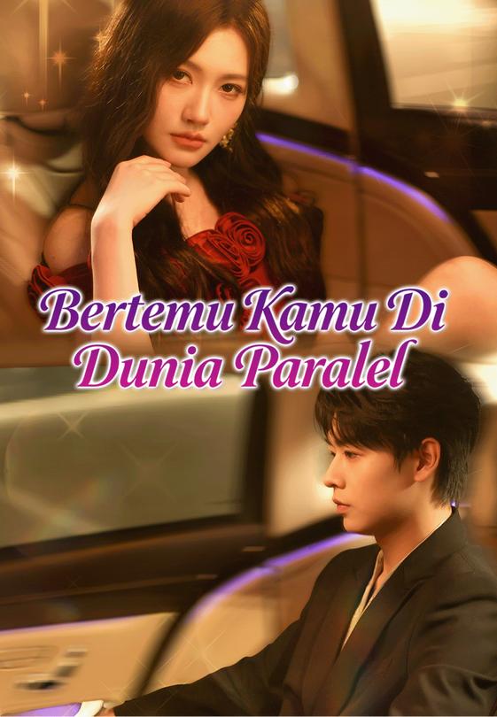 Bertemu Kamu Di Dunia Paralel