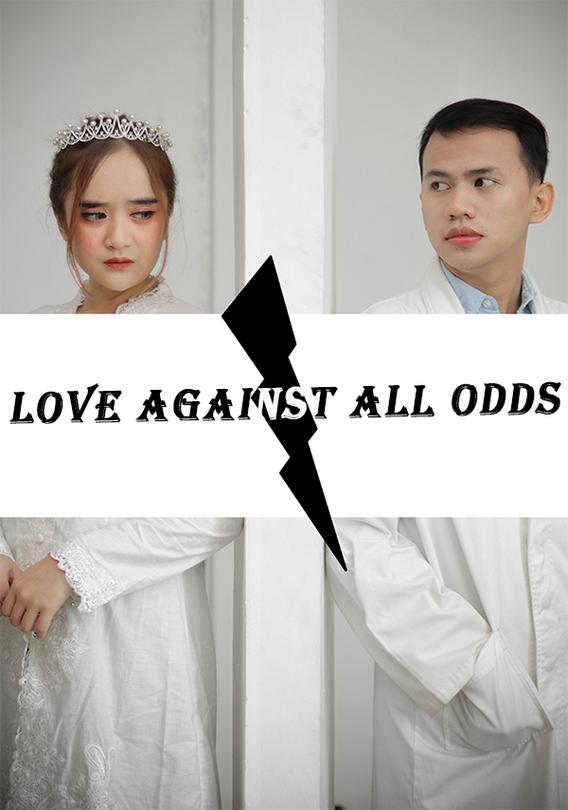 Love Against All Odds