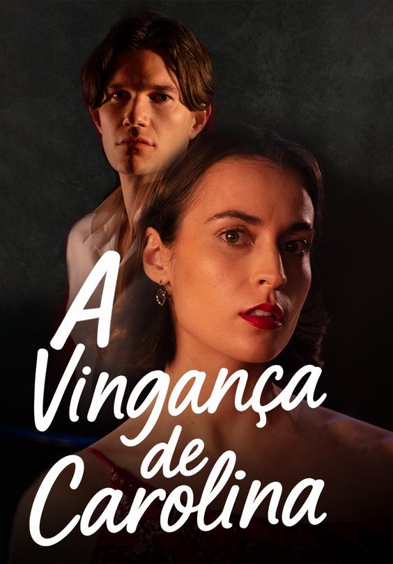 A Vingança de Carolina
