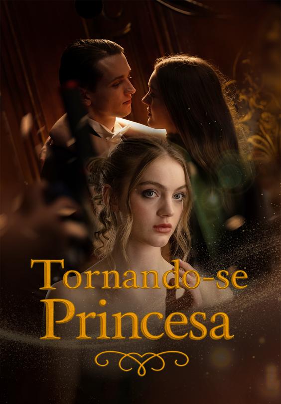 Tornando-se Princesa