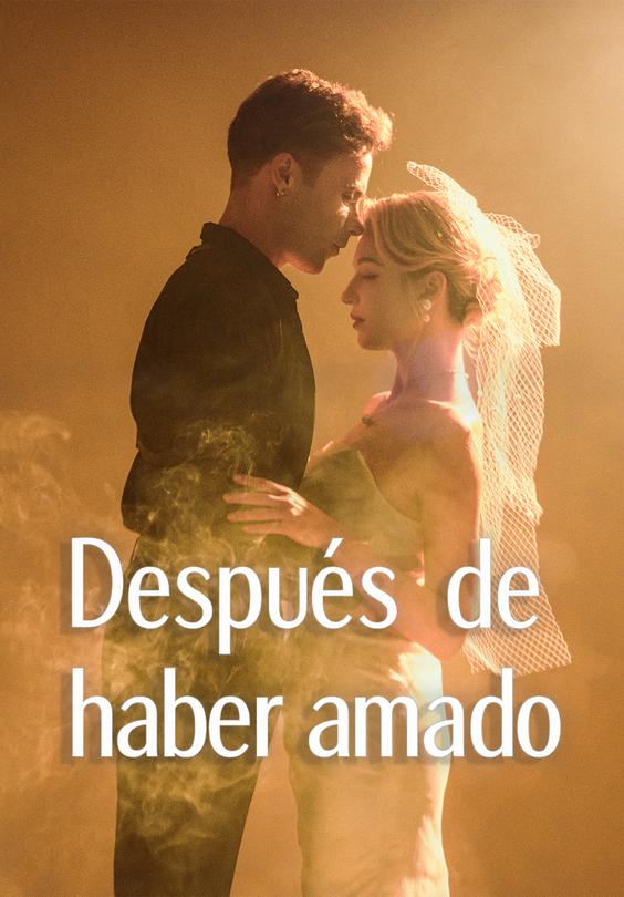 Después de haber amado