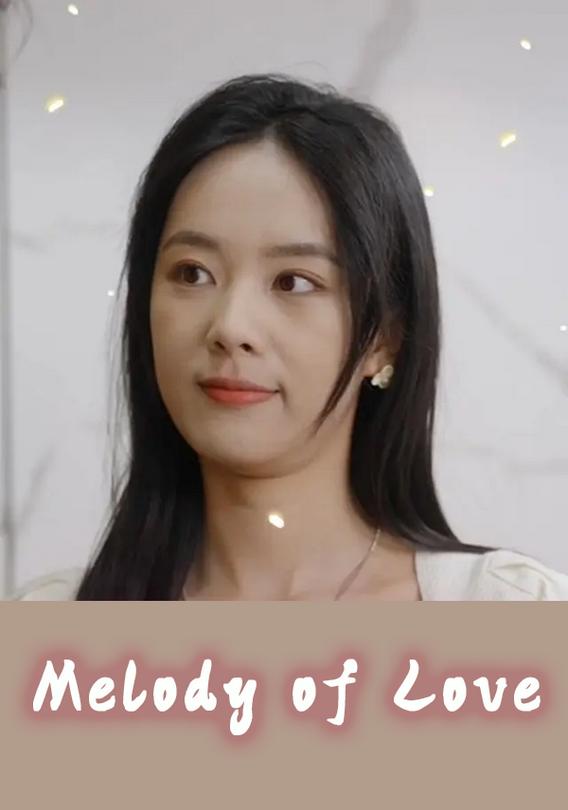 Melody of Love